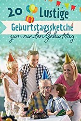 60 Geburtstag Spruche Sketche Und Lieder Zum Geburtstag